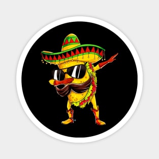 Dabbing Taco Cinco de Mayo Mexican Food Lover Dab Magnet